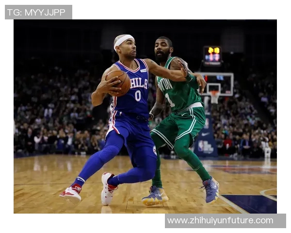 凯尔特人对阵76人精彩赛事直播全程回顾与分析